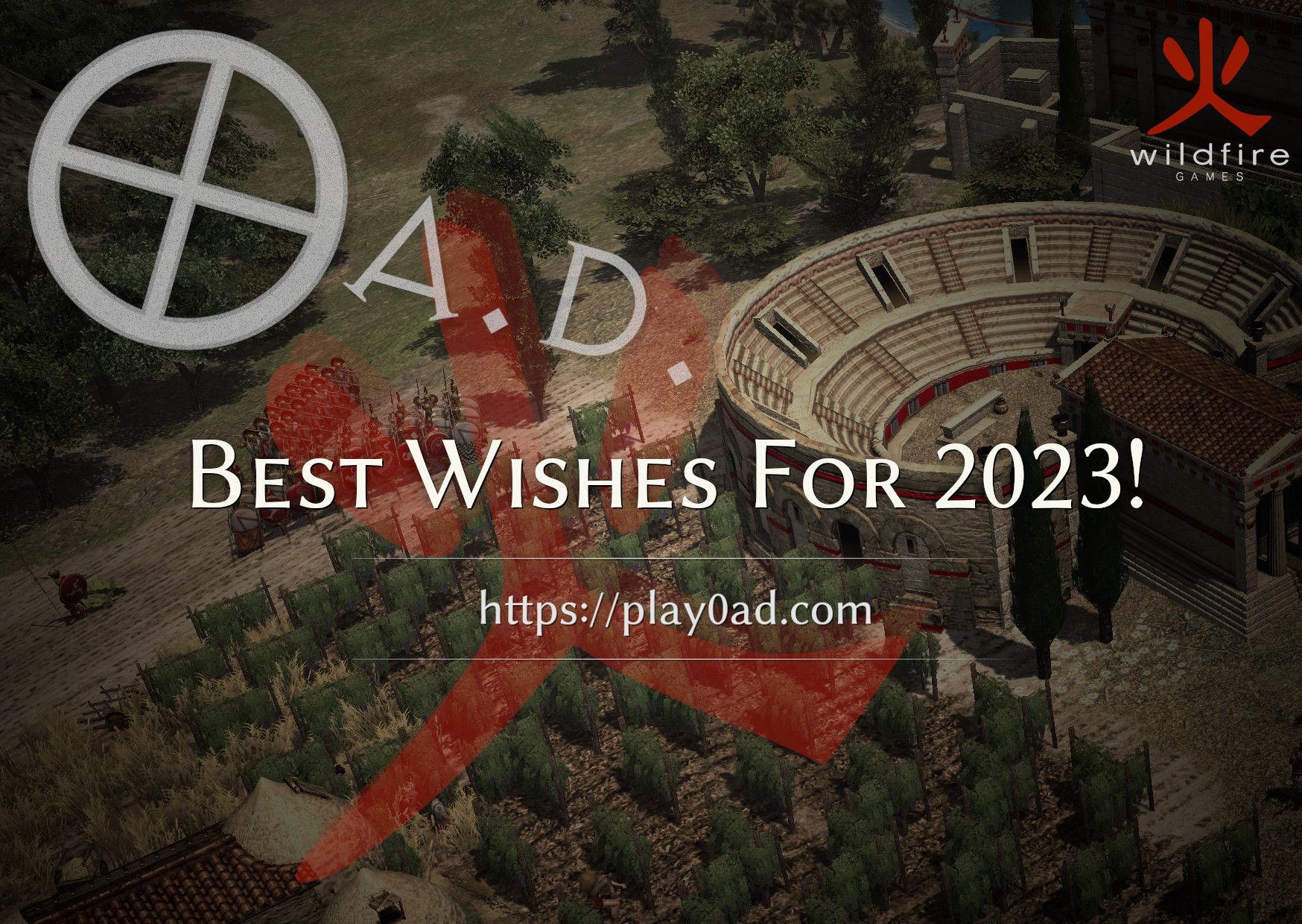 Best wishes for 2023 over a grape fruit field next to a greek theater with the wildfire games logo.